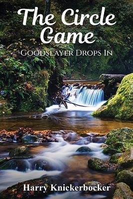 The Circle Game - Harry Knickerbocker - cover