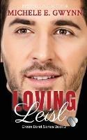 Loving Leisl - Michele E Gwynn - cover