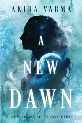 A New Dawn - Akira Varma - cover