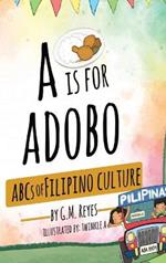 A is for Adobo: ABCs of Filipino Culture