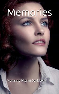 Memories - Marianne Pilgrim Davidson - cover