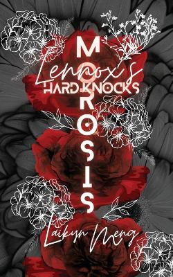 Morosis: Lennox's Hard Knocks - Laikyn Meng - cover