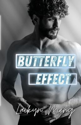 Butterfly Effect - Laikyn Meng - cover