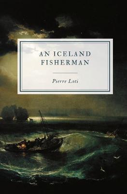 An Iceland Fisherman - Pierre Loti - cover