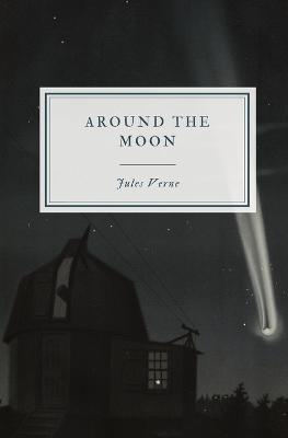 Around the Moon - Jules Verne - cover