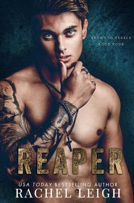 Reaper: A Dark Bully Romance - Rachel Leigh - cover