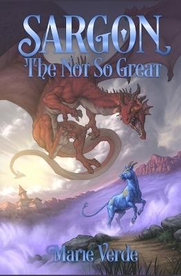 Sargon the Not So Great - Marie Verde - cover