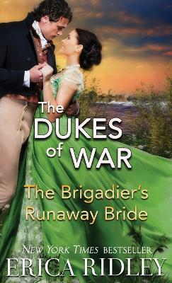 The Brigadier's Runaway Bride - Erica Ridley - cover