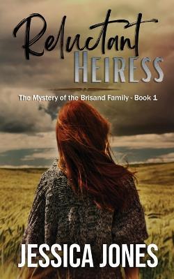 Reluctant Heiress - Jessica Jones - cover