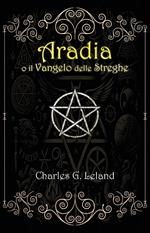 Aradia o il Vangelo delle Streghe Italiane