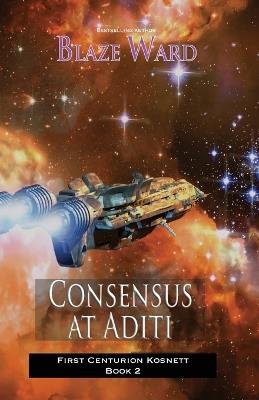 Consensus at Aditi - Blaze Ward - cover
