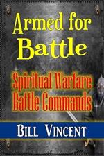 Armed for Battle: Spiritual Warfare Battle Commands