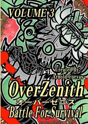 OverZenith Volume 3 Battle For Survival - Arnold Cuevas - cover