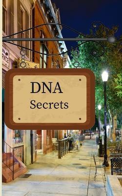 DNA Secrets - Diane E Tatum - cover