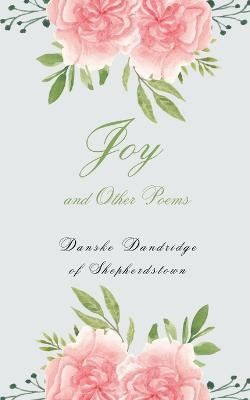 Joy and Other Poems - Danske Dandridge - cover