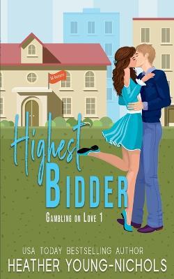 Highest Bidder - Heather Young-Nichols - cover