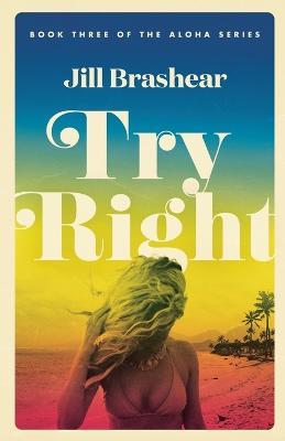 Try Right - Jill Brashear - cover