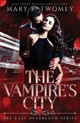 The Vampire's City - Mary E Twomey - cover