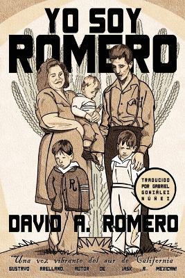 Yo soy Romero - David A Romero - cover