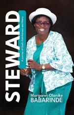 Steward: A Journey of God's Faithfulness and Mercy