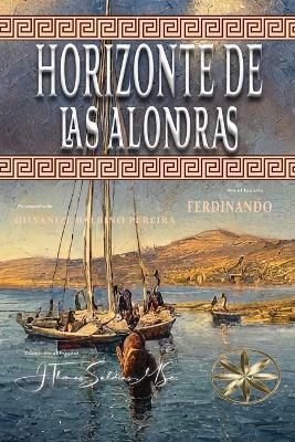 Horizonte de las Alondras - Gilvanize Balbino,Por El Espíritu Ferdinando - cover