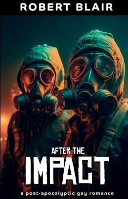 After the Impact: Part 1 - Robert Blair - cover