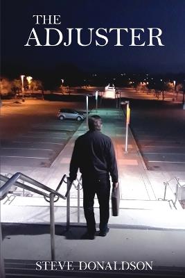 The Adjuster - Steve Donaldson - cover