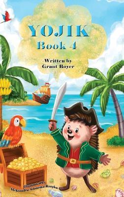Yojik Book 4 - Grant Boyer - cover