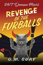 Revenge of the Furballs: 24/7 Demon Mart 5