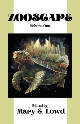 Zooscape: Volume 1 (Issues 0-4) - cover