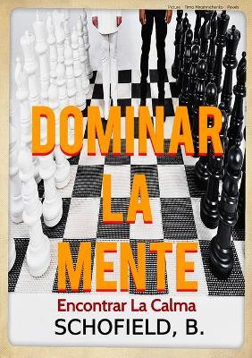 Dominar La Mente - Basile Schofield - cover