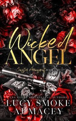 Wicked Angel - Lucy Smoke,A J Macey - cover