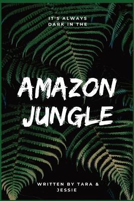 Amazon Jungle - Jessie Johnson,Tara Johnson - cover