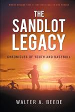 The Sandlot Legacy