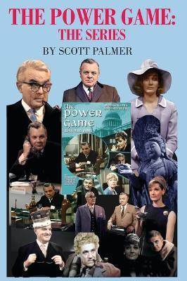 The Power Game: The Series - Scott V Palmer - cover