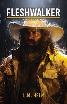 Fleshwalker - L M Helm - cover