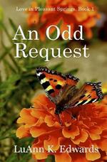 An Odd Request