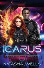 Icarus (Book 1 the Genome Chronicles): The Genome Chronicles)