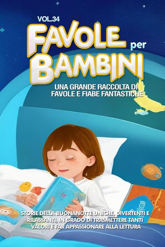Favole per Bambini - Storie Meravigliose - ebook