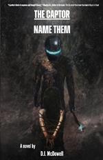 The Captor: Name Them
