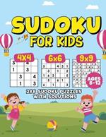 Sudoku For Kids 8-12: Building Logic Skills Through Fun Puzzles, An Activity Book for Future Mathematicians