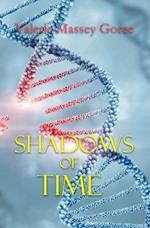 Shadows of Time