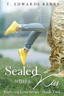 Sealed With a Kiss - T Edwards Barks - cover