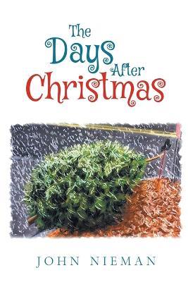 The Days After Christmas - John Nieman - cover