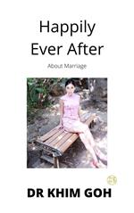 Happily Ever After : About Marriage