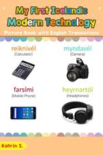 My First Icelandic Modern Technology Picture Book with English Translations