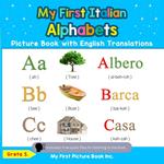 My First Italian Alphabets Picture Book with English Translations