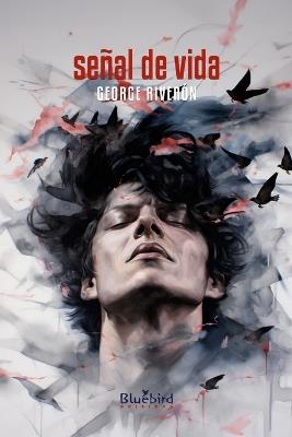 Señal de vida - George Riveron - cover