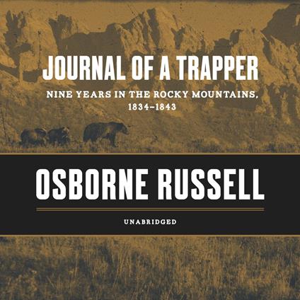 Journal of a Trapper