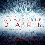 Available Dark